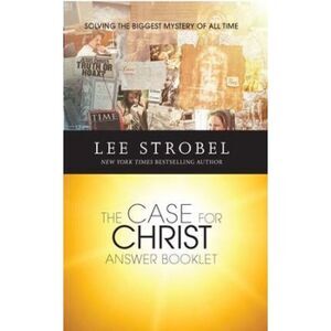 The Case for Christ Answer Booklet - Paperback by‎ Strobel, Lee